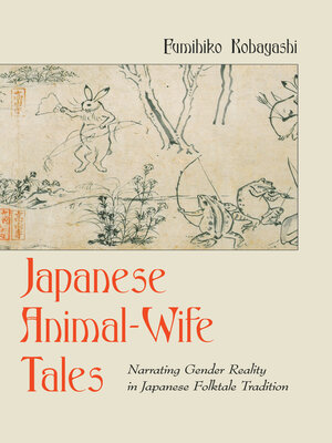 cover image of Japanese Animal-Wife Tales